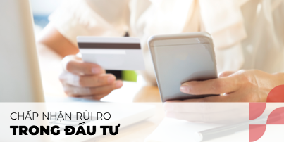 Khả năng chấp nhận rủi ro trong đầu tư