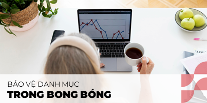Lo lắng về bong bóng thị trường? Dưới đây là 4 mẹo bảo vệ danh mục đầu tư ở hiện tại và trong tương lai